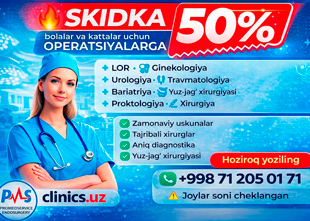 SKIDKA 50% OPERATSIYALARGA Prof Med Service Endoxirurgiya markazi klinikasida!
